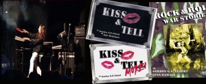 Gebert, KISS & Tell, KISS & Tell More, Rock & Roll War Stories